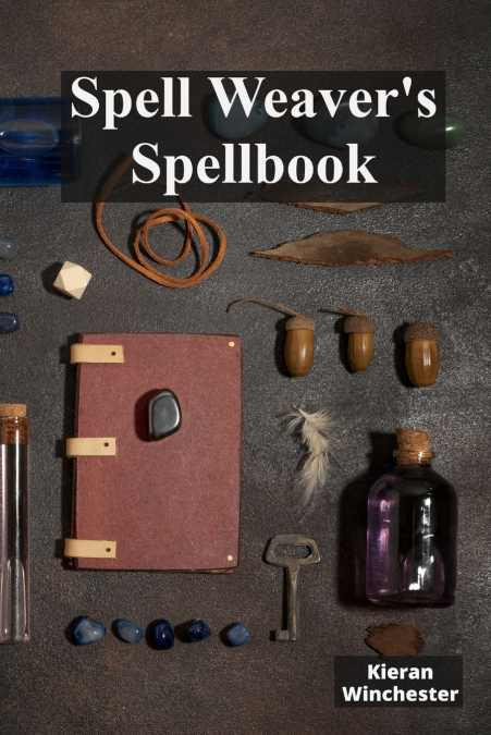 Spell Weaver’s Spellbook
