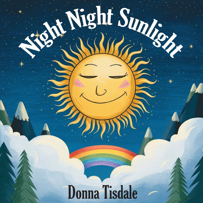 Night Night Sunlight