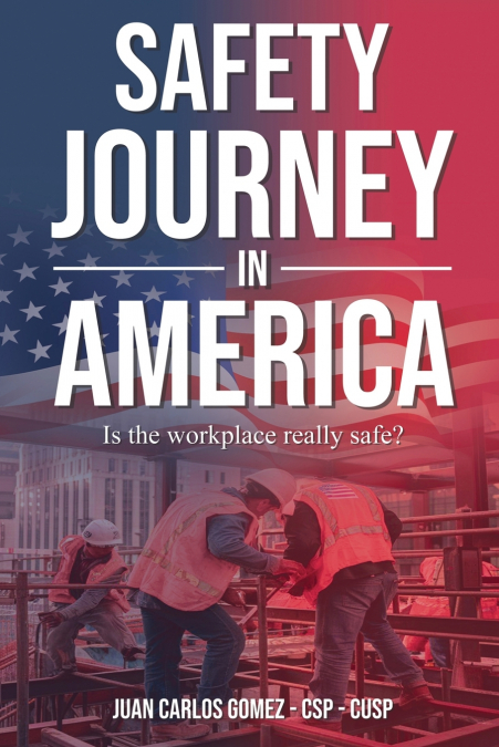 Safety Journey in America