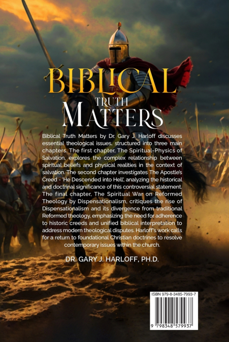 BIBLICAL TRUTH MATTERS