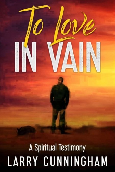 TO LOVE IN VAIN