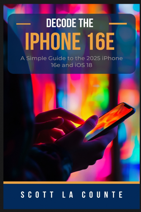 Decode the iPhone 16e