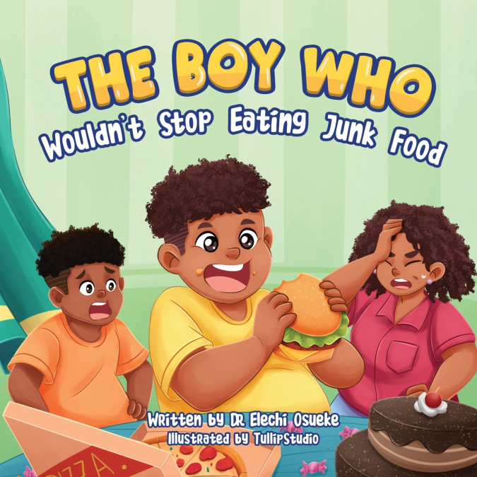 The Boy Who Wouldn’t Stop Eating Junk Food