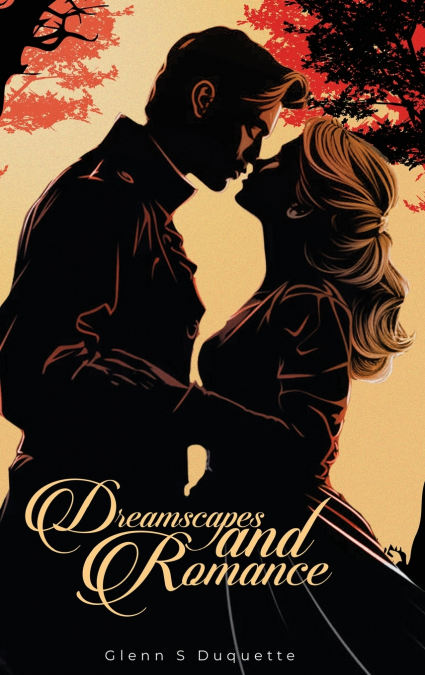 Dreamscapes and Romance