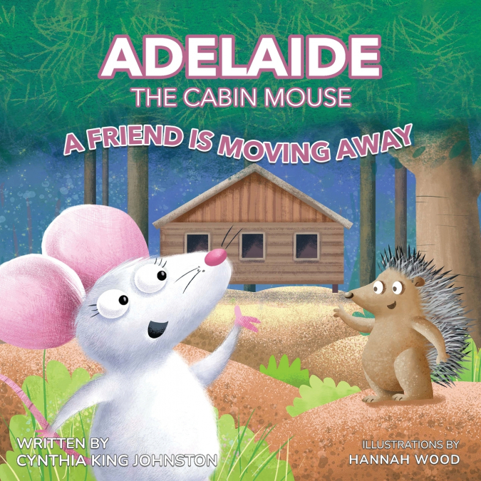 Adelaide the Cabin Mouse
