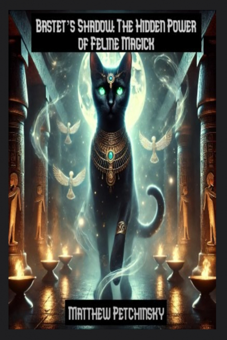 Bastet’s Shadow