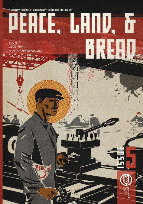 Peace, Land, and Bread
