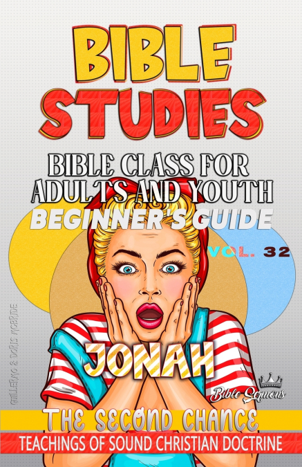 Bible Class for Adults and Youth, Beginner’s Guide - Jonah