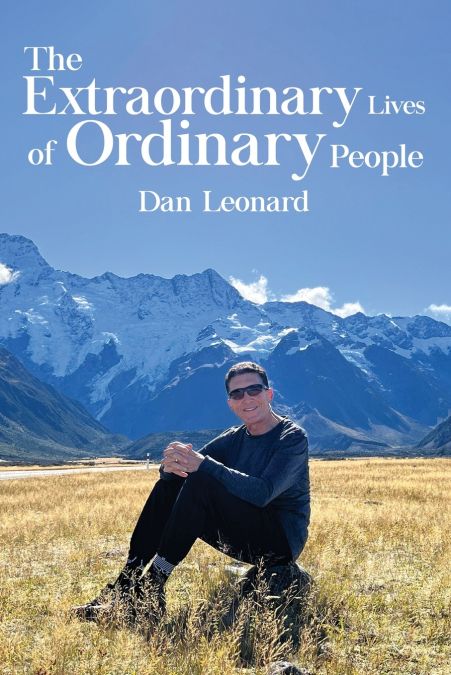 The Extraordinary Lives of Ordinary People
