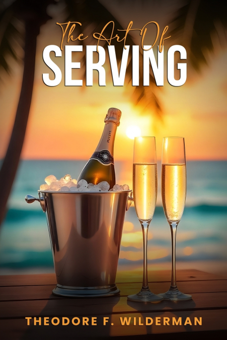 The Art of Serving