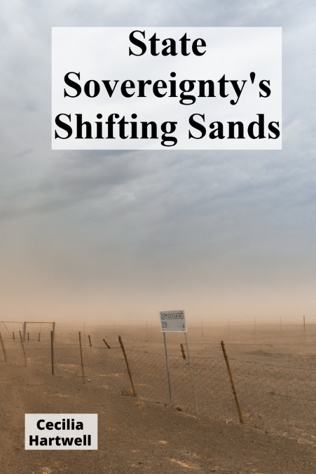 State Sovereignty’s Shifting Sands