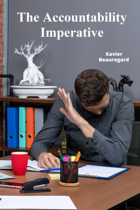 The Accountability Imperative