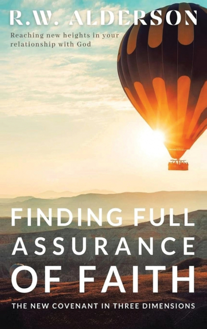 Finding Full Assurance of Faith