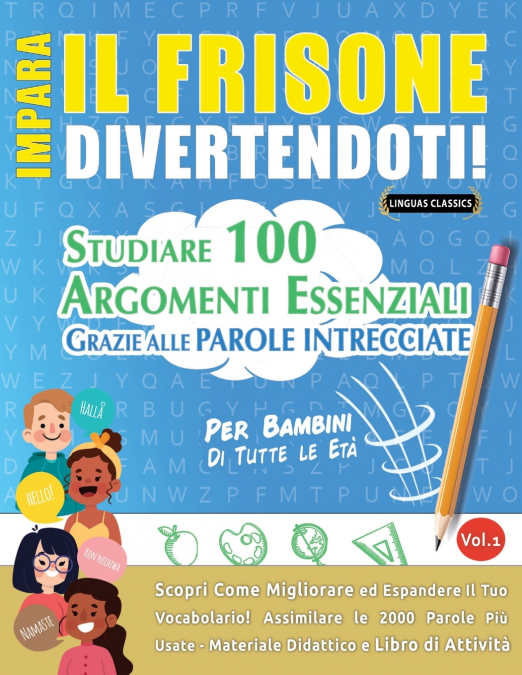 IMPARA IL FRISONE DIVERTENDOTI! - PER BAMBINI