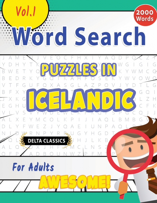 WORD SEARCH PUZZLES IN ICELANDIC FOR ADULTS - AWESOME! VOL.1 - DELTA CLASSICS