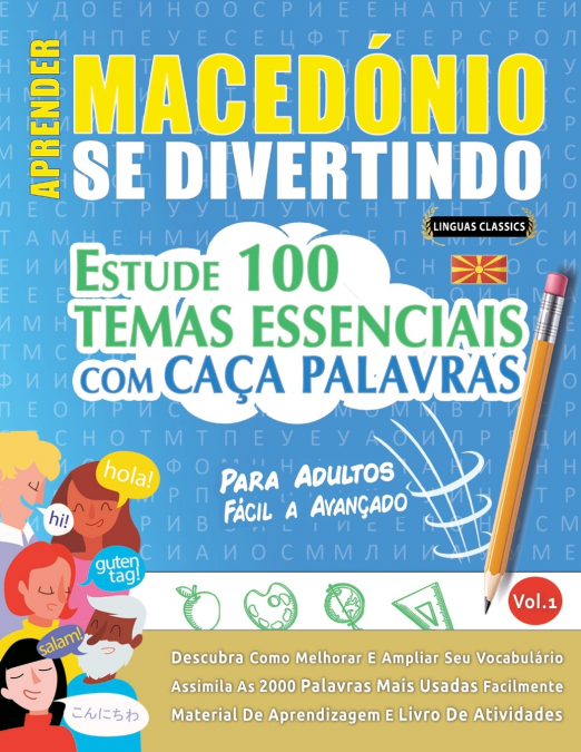 APRENDER MACEDÓNIO SE DIVERTINDO! - PARA ADULTOS