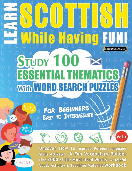 LEARN SCOTTISH WHILE HAVING FUN! - FOR BEGINNERS