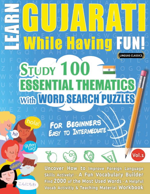 LEARN GUJARATI WHILE HAVING FUN! - FOR BEGINNERS