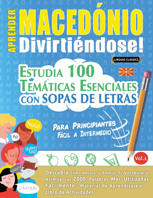 APRENDER MACEDÓNIO DIVIRTIÉNDOSE! - PARA PRINCIPIANTES