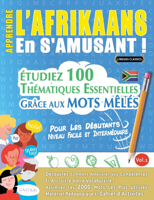 APPRENDRE L’AFRIKAANS EN S’AMUSANT - POUR LES DÉBUTANTS