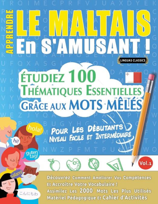 APPRENDRE LE MALTAIS EN S’AMUSANT - POUR LES DÉBUTANTS