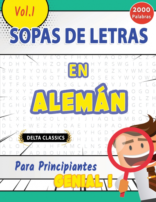 SOPA DE LETRAS EN ALEMÁN PARA PRINCIPIANTES - GENIAL! VOL.1 - DELTA CLASSICS