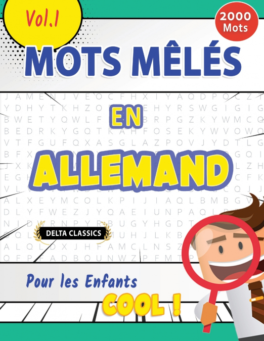 MOTS MÊLÉS EN ALLEMAND POUR LES ENFANTS - COOL ! VOL.1 - DELTA CLASSICS