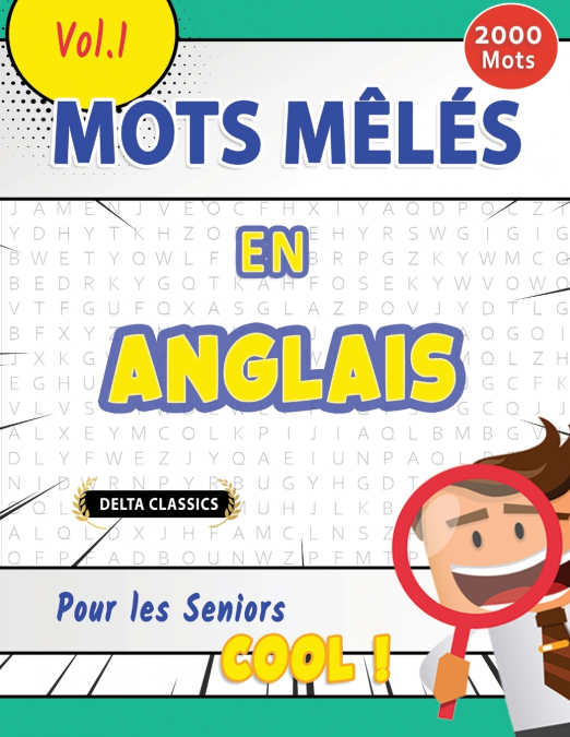 MOTS MÊLÉS EN ANGLAIS POUR LES SENIORS - COOL ! VOL.1 - DELTA CLASSICS