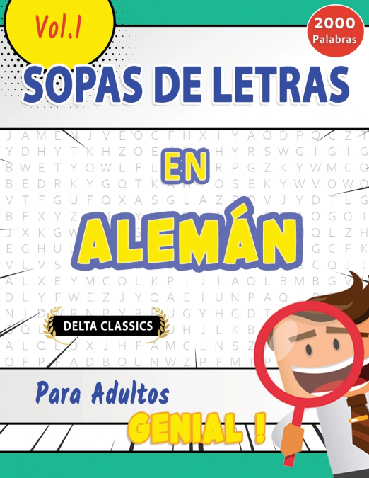 SOPA DE LETRAS EN ALEMÁN PARA ADULTOS - GENIAL! VOL.1 - DELTA CLASSICS