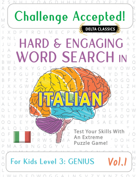 CHALLENGE ACCEPTED! - HARD AND ENGAGING WORD SEARCH IN ITALIAN FOR KIDS LEVEL 3