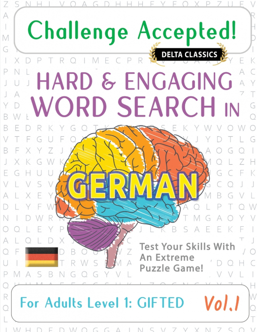 CHALLENGE ACCEPTED! - HARD AND ENGAGING WORD SEARCH IN GERMAN FOR ADULTS LEVEL 1