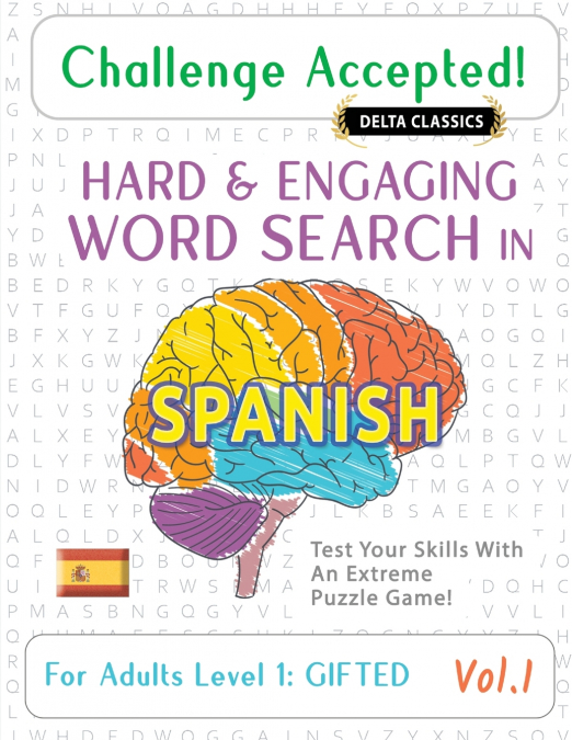 CHALLENGE ACCEPTED! - HARD AND ENGAGING WORD SEARCH IN SPANISH FOR ADULTS LEVEL 1