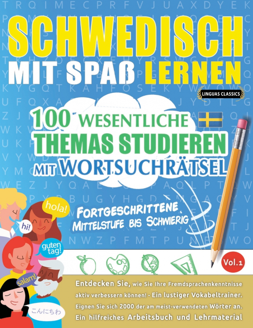 SCHWEDISCH MIT SPAß LERNEN - FORTGESCHRITTENE