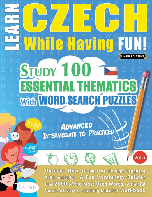LEARN CZECH WHILE HAVING FUN! - ADVANCED