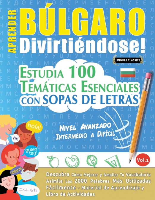 APRENDER BÚLGARO DIVIRTIÉNDOSE! - NIVEL AVANZADO