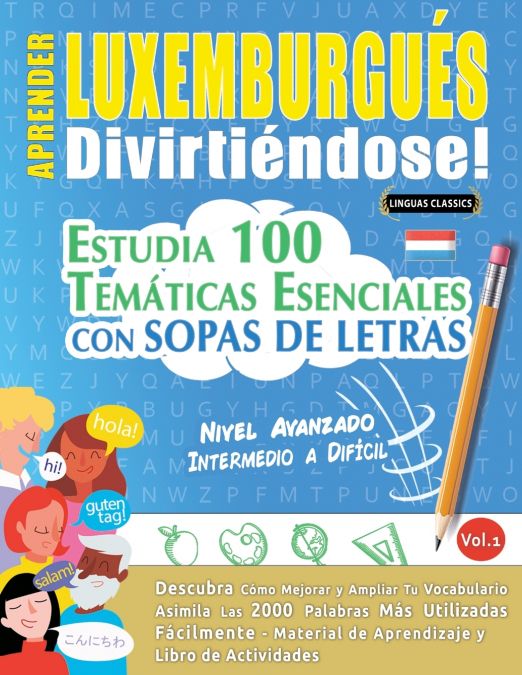 APRENDER LUXEMBURGUÉS DIVIRTIÉNDOSE! - NIVEL AVANZADO