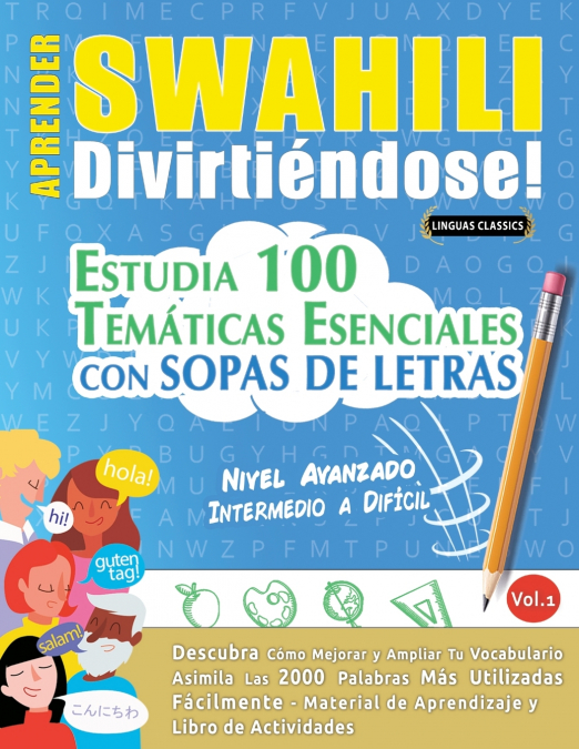 APRENDER SWAHILI DIVIRTIÉNDOSE! - NIVEL AVANZADO