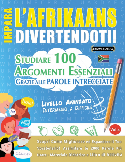 IMPARA L’AFRIKAANS DIVERTENDOTI! - LIVELLO AVANZATO