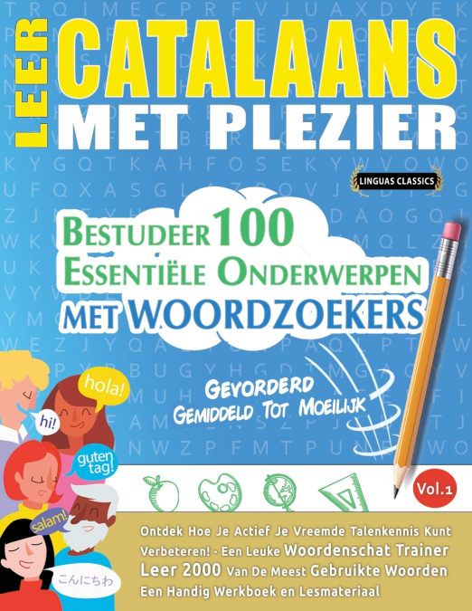 LEER CATALAANS MET PLEZIER - GEVORDERD