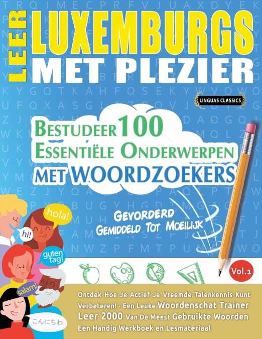 LEER LUXEMBURGS MET PLEZIER - GEVORDERD