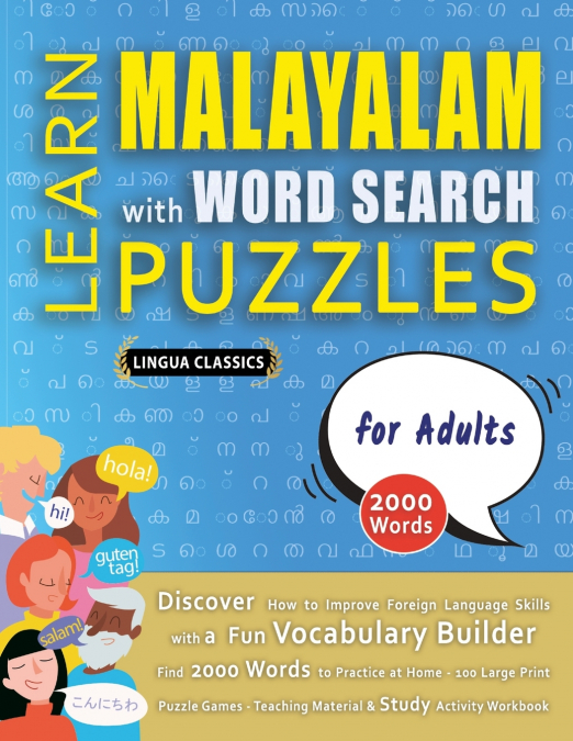 LEARN MALAYALAM WITH WORD SEARCH PUZZLES FOR ADULTS - Discover How to Improve Foreign Language Skills with a  Fun Vocabulary Builder. Find 2000 Words to Practice at Home - 100 Large Print Puzzle Games
