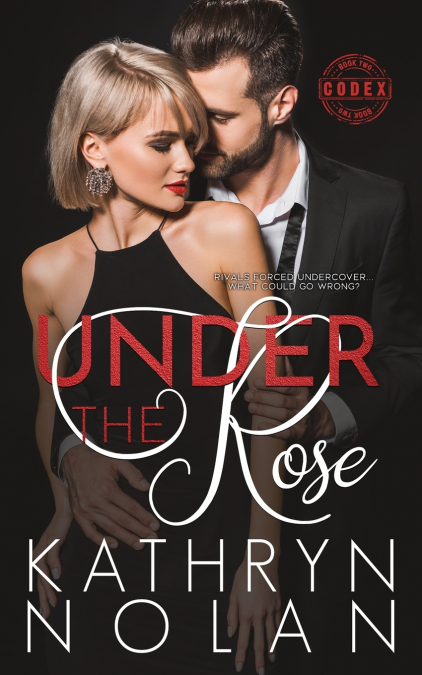 Under the Rose