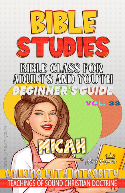 Bible Class for Adults and Youth, Beginner’s Guide - Micah