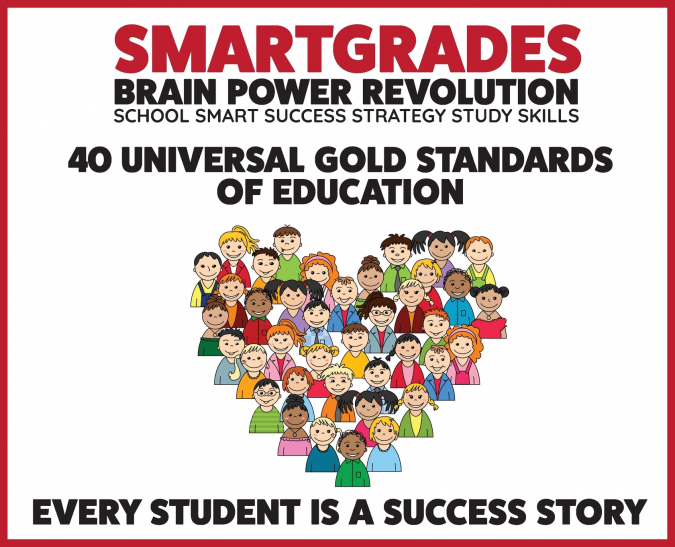SMARTGRADES 40 UNIVERSAL GOLD STANDARDS OF EDUCATION