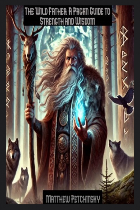 The Wild Father