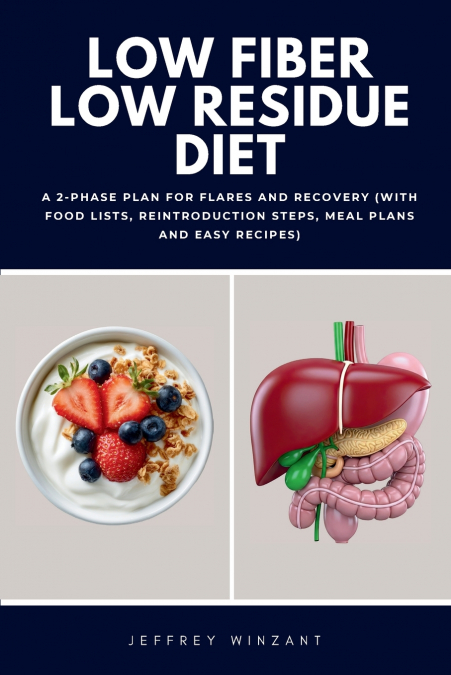 Low Fiber Low Residue Diet