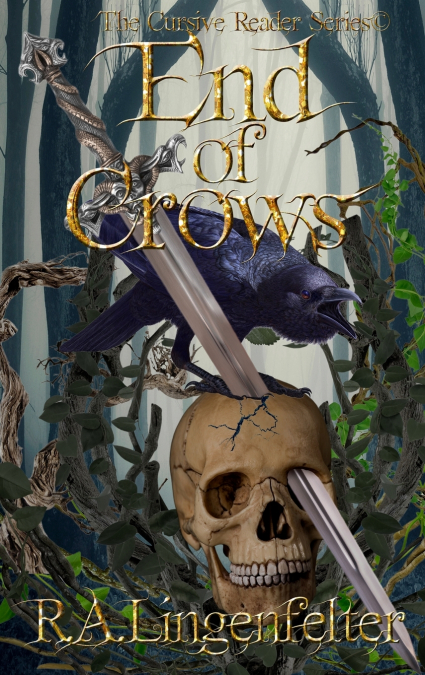 The Cursive Readers Series© End of Crows (Book One)