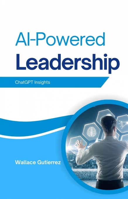 AI-Powered Leadership