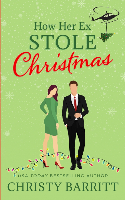How Her Ex Stole Christmas