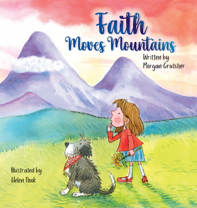 Faith Moves Mountains